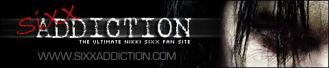 Sixx Addiction - The Ultimate Nikki Sixx Fan Site