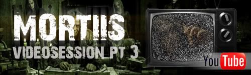 MORTIIS VIDEO SESSION BANNER 3