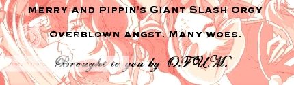 Merry and Pippin's Giant Slash Orgy banner 2